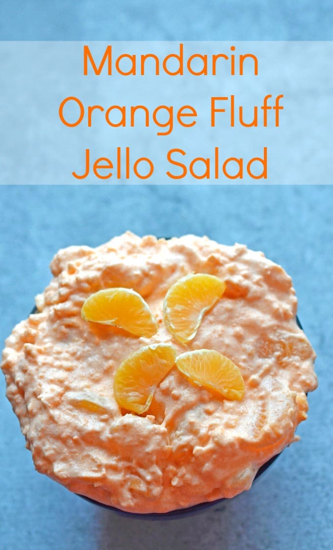 Mandarin Orange Fluff Jello Salad Recipe