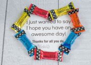 An Easy Way to Show Appreciation + Free Printable Candy Thank You