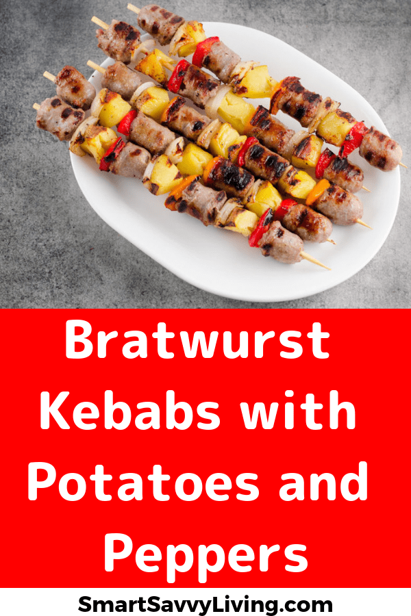 Bratwurst Kebabs Recipe with Potato and Peppers