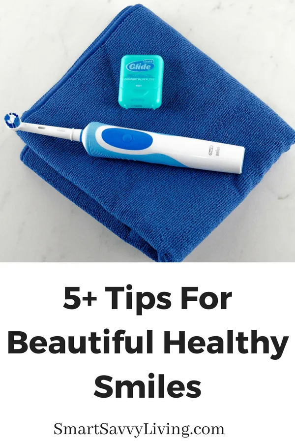 5+ Tips For Beautiful Healthy Smiles