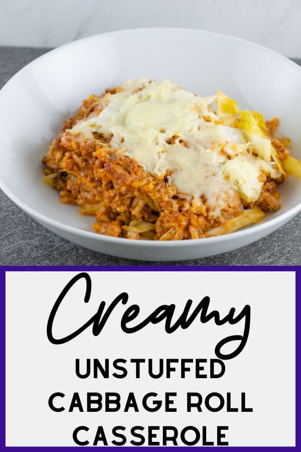 Creamy Unstuffed Cabbage Roll Casserole Recipe Pinterest Image