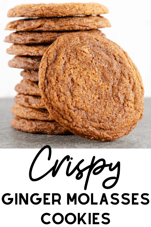 Crispy Ginger Molasses Cookies Recipe
 Pinterest Image of a stack of cookies