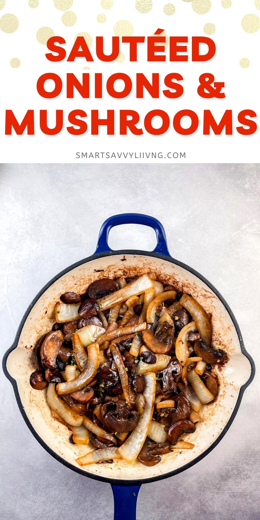 Sauteed Mushrooms and Onions Recipe